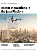 The InfoQ eMag - Recent Innovations in the Java Platform
